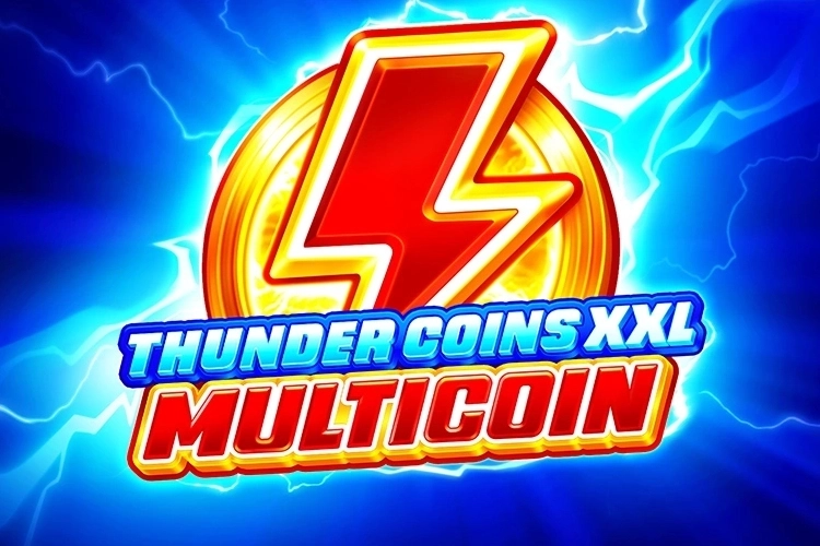 Thunder Coins XXL: Multicoin